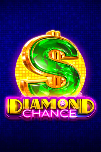 Diamond Chance - играть онлайн | Клуб Джекпот - без регистрации