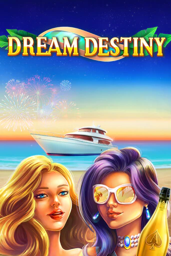 Dream Destiny - играть онлайн | Клуб Джекпот - без регистрации