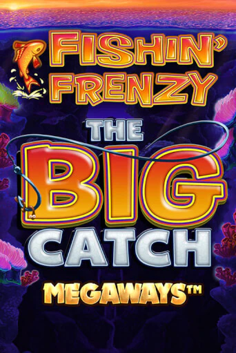 Fishin Frenzy Big Catch Megaways - играть онлайн | Клуб Джекпот - без регистрации