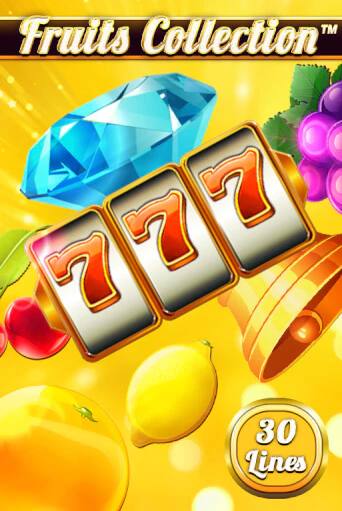 Fruits Collection – 30 Lines - играть онлайн | Клуб Джекпот - без регистрации