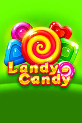 Landy-Candy - играть онлайн | Клуб Джекпот - без регистрации