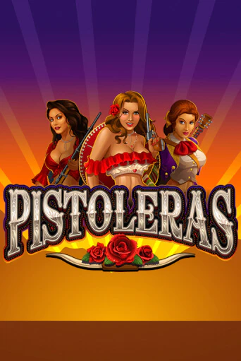 Pistoleras - играть онлайн | Клуб Джекпот - без регистрации