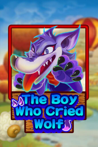 The Boy Who Cried Wolf - играть онлайн | Клуб Джекпот - без регистрации