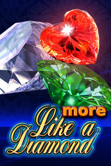 More Like A Diamond - играть онлайн | Клуб Джекпот - без регистрации