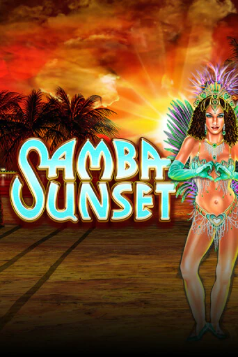 Samba Sunset - играть онлайн | Клуб Джекпот - без регистрации